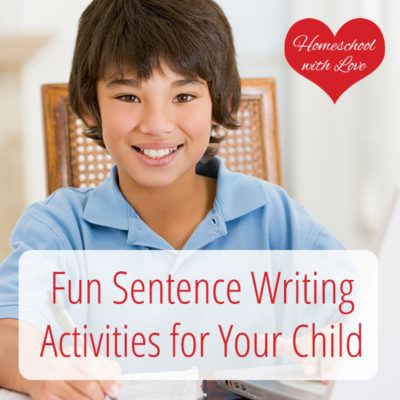 Fun Sentence Writing Activities for Your Child