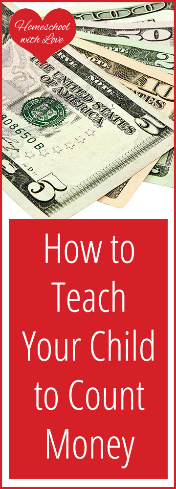 How to Teach Your Child to Count Money