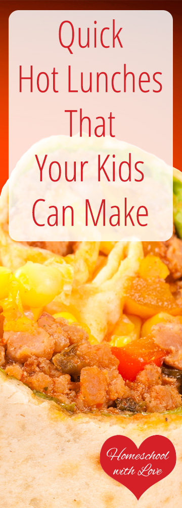 Quick Hot Lunches That Your Kids Can Make