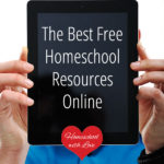 The Best Free Homeschool Resources Online