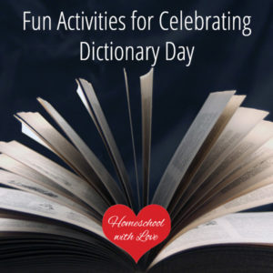 Fun Activities for Celebrating Dictionary Day