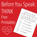 Before You Speak: THINK – Free Printables
