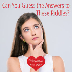 Can You Guess the Answers to These Riddles