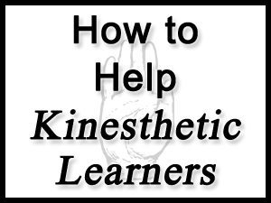 Kinesthetic Learners