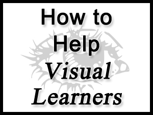 How to Help Visual Learners