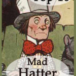 Top 10 Mad Hatter Quotes