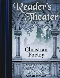 Readers Theater Christian Poetry