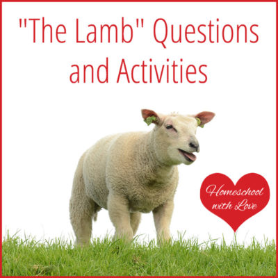 “The Lamb” Questions and Activities