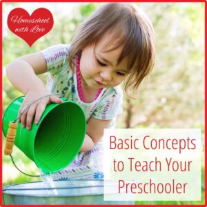 Preschooler pouring water from one bucket into another. Basic Concepts to Teach Your Preschooler.