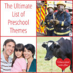 The Ultimate List of Preschool Themes