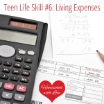 Teen Life Skill #6: Living Expenses