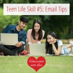 Teen Life Skill #5: Email Tips