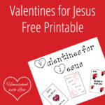 Valentines for Jesus Free Printable