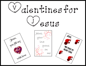 Valentines for Jesus printable