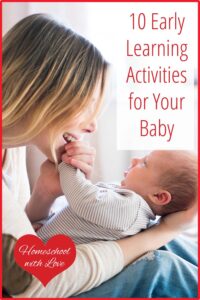 Smiling mom holding baby. 10 Early Learning Activities for Your Baby.