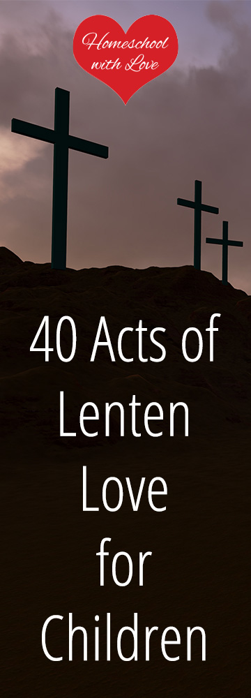 Three crosses - 40 Acts of Lenten Love for Children