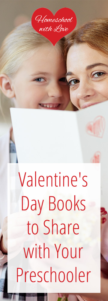 Valentine's Day Books to Share with Your Preschooler