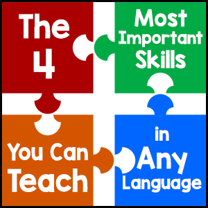 The 4 Most Important Skills You Can Teach in Any Language