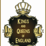 List of Kings and Queens of England