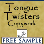 Tongue Twisters Copywork Free Sample