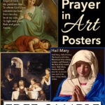 Catholic Prayer in Art Posters Free Sample