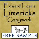 Edward Lear’s Limericks Copywork Free Sample