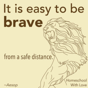 Aesop Courage Quote
