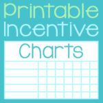 Printable Incentive Charts for Your Homeschool