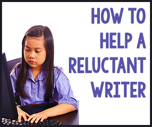 How to Help a Reluctant Writer