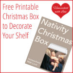 Free Printable Christmas Box to Decorate Your Shelf
