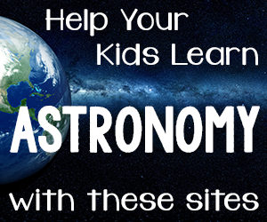 Help Your Kids Learn Astronomy with These Sites