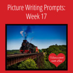 Picture Writing Prompts: Week 17