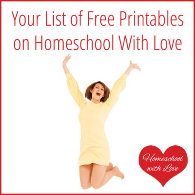 Your List of Free Printables on Homeschool With Love